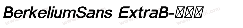BerkeliumSans ExtraB字体转换